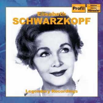 Schwarzkopf, Elizabeth: Legendary Recordings by Walter Lutze