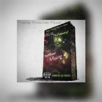 New Testament - EP by Kutthroat Maine