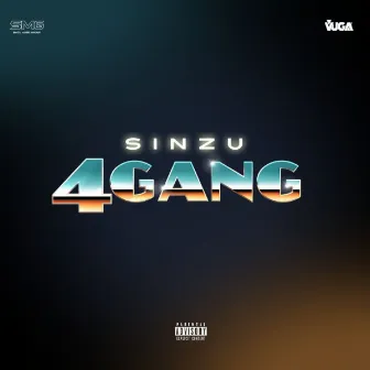 4Gang by Sinzu