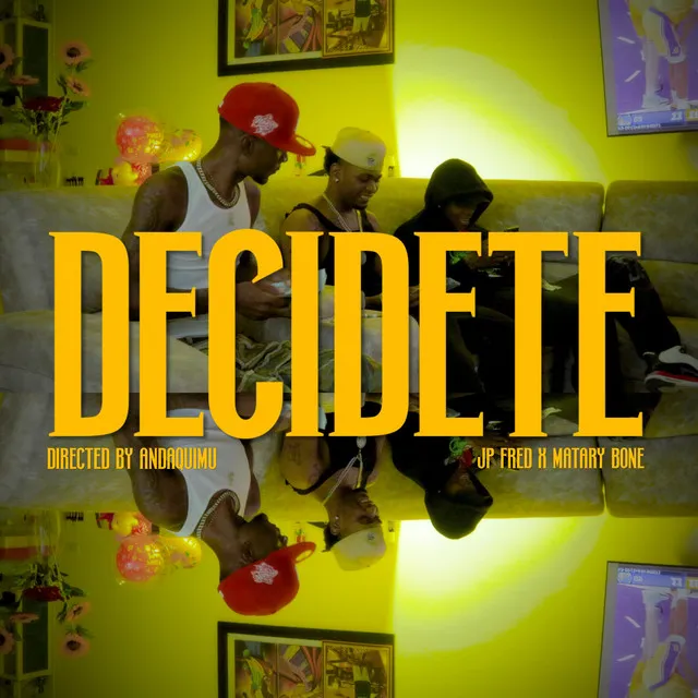 Decidete