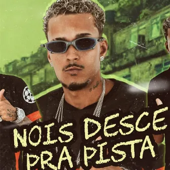 Nois Desce pra Pista by Polo na Voz