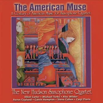 The American Muse by New Hudson Saxophone Quartet