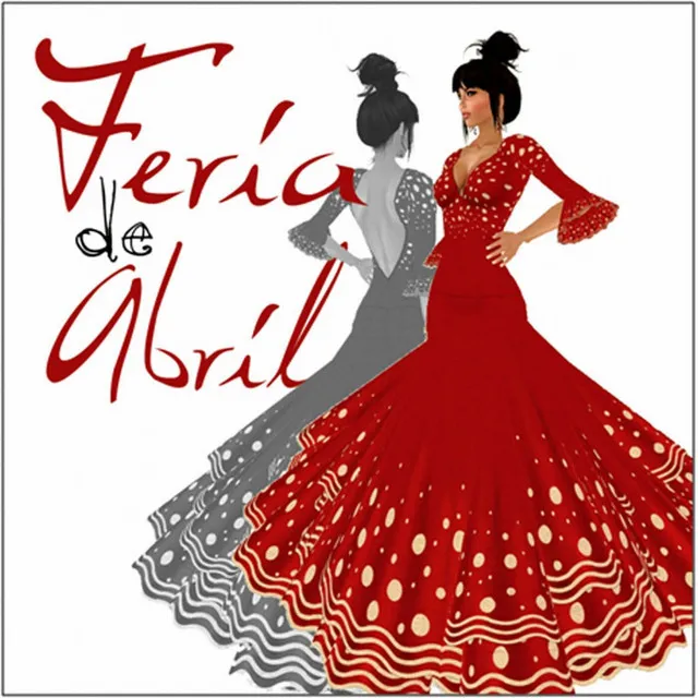 Feria de Abril, Las Mejores Sevillanas