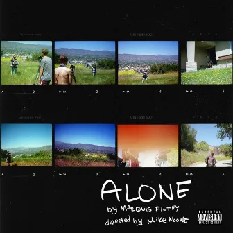 Alone by Marquis Filthy