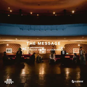 THE MESSAGE by DYM MESSENGERS