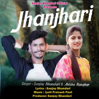 Jhanjhari by Sanjay Bhandari