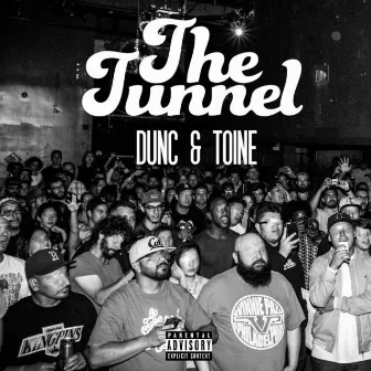 The Tunnel by Toine