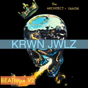 Krwn Jwlz, Beat Tape V.2 by The Architect