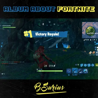 Album About Fortnite - EP by B.Surius