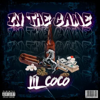 In the Game by Lil Coco