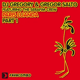 Paris Luanda (Part 1) by DJ Gregory