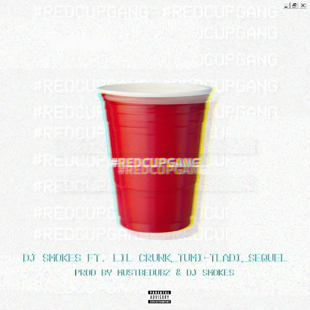 Red Cup Gang