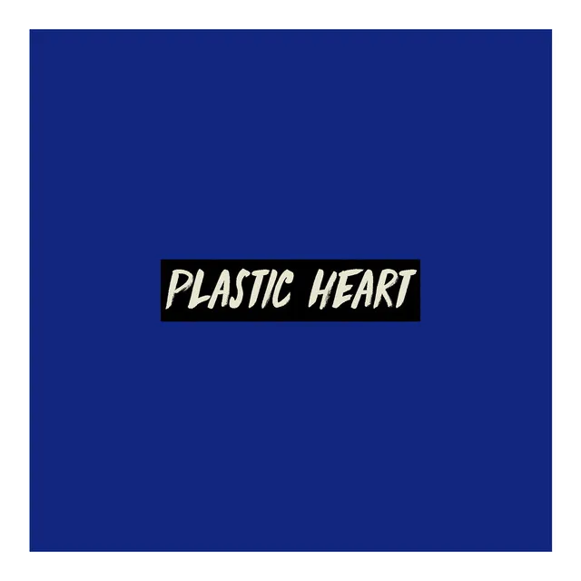 Plastic Heart