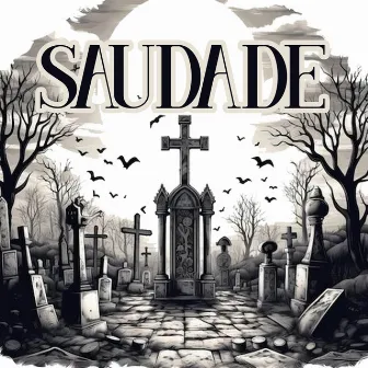 SAUDADE by Dj Tonclay