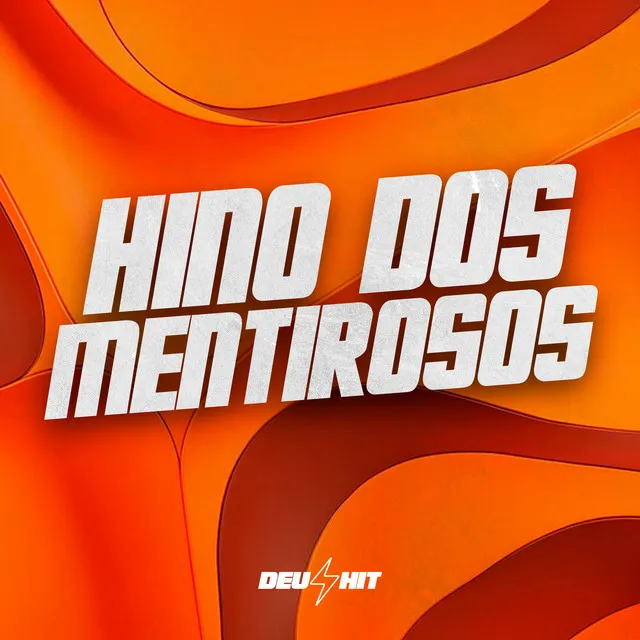 Hino dos Mentirosos