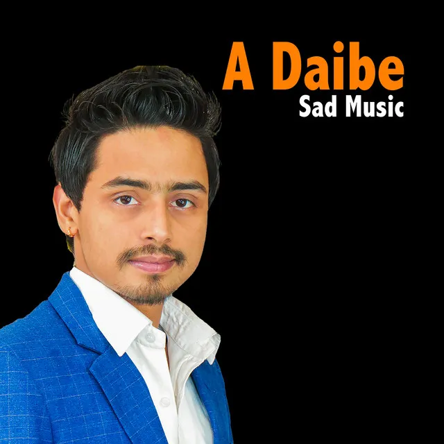 A Daibe Sad Music