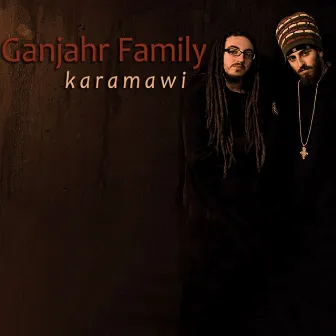 Karamawi by Ganjahr Family