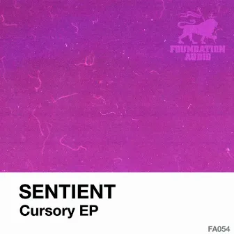 Cursory by Sentient