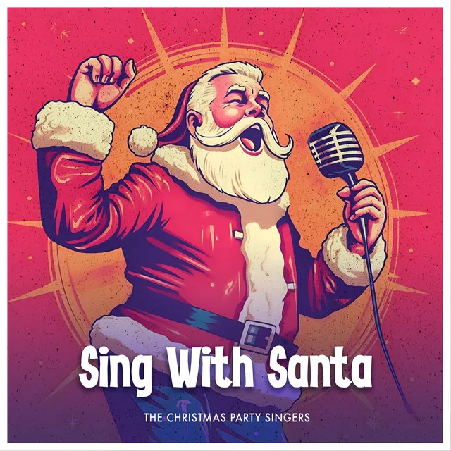 Sing With Santa