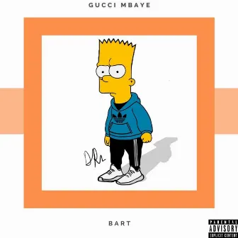 BART by Gucci Mbaye