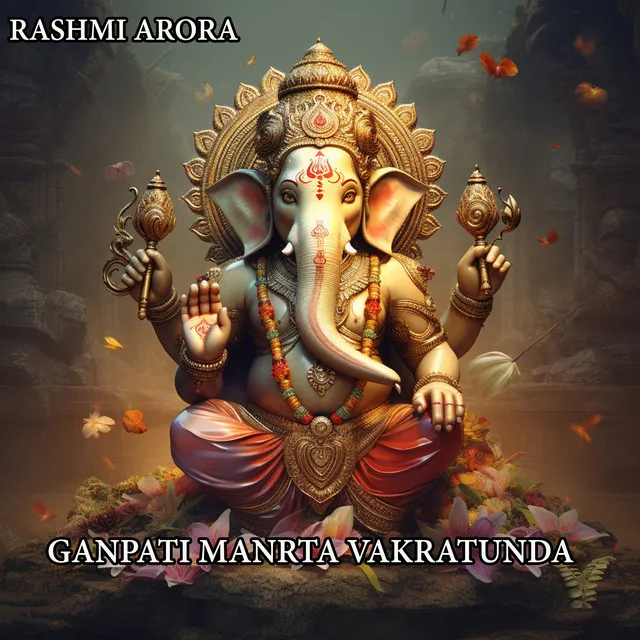 Ganpati Manrta Vakratunda