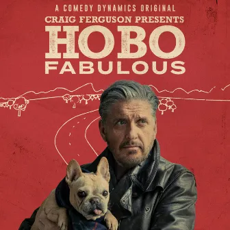 Craig Ferguson Presents: Hobo Fabulous by Craig Ferguson