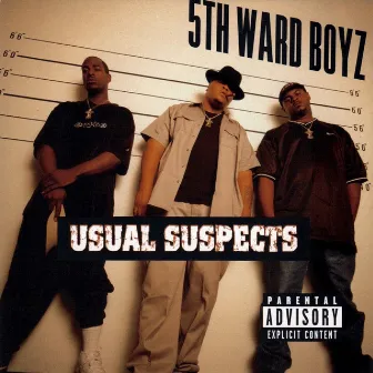 Usual Suspects by 5th Ward Boyz