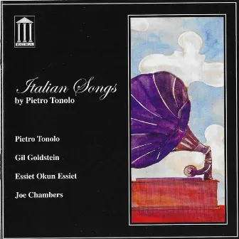 Italian Songs by Pietro Tonolo