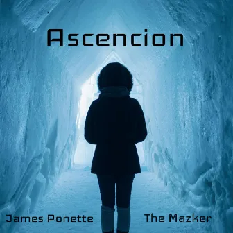 Ascencion (Radio Edit) by James Ponette