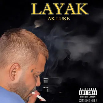 Layak by Ak Luke