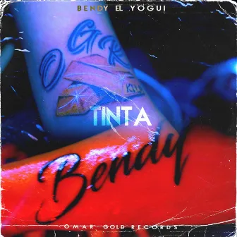 Tinta by Bendy El Yogui