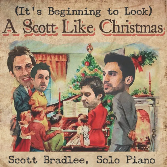 (It's Beginning To Look) A Scott Like Christmas