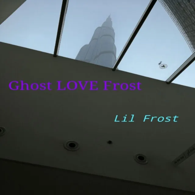 Ghost Love Frost