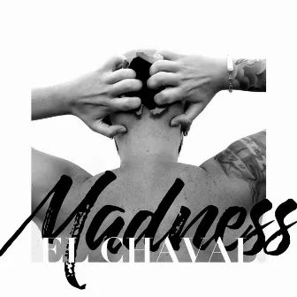 Madness by El Chaval