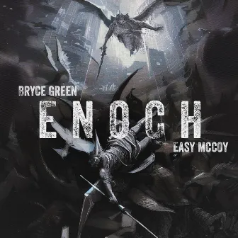 Enoch by Bryce Green