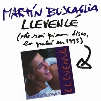 Llevenlé by Martín Buscaglia