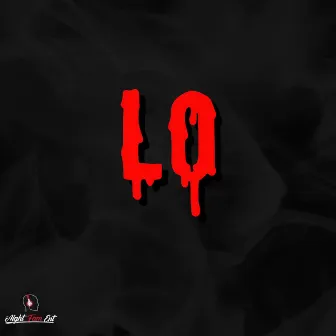 Lo by A.F.E. HitSquad