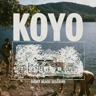 Short Beach Sessions by Koyo