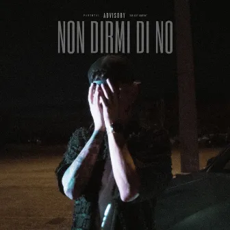 Non Dirmi Di No by Ghipè