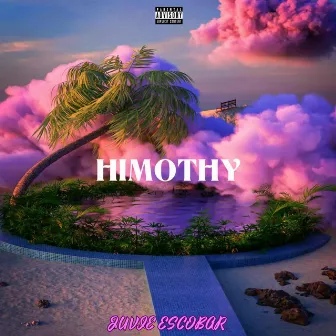 Himothy by Juvie Escobar