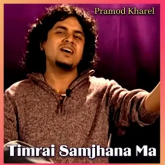 Timrai Samjhana Ma by Rishi Khadka