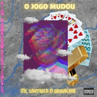 O Jogo Mudou by Mc Sherlock