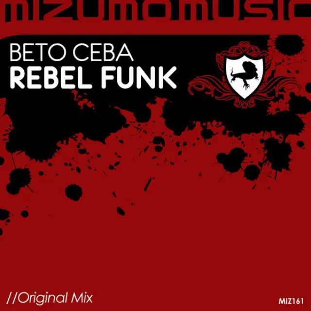 Rebel Funk - Original Mix