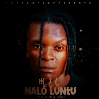 Nalo Luntu by Mil