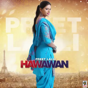 Hawawan by Preet Lalli