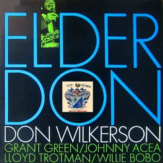 Elder Don by Don Wilkerson