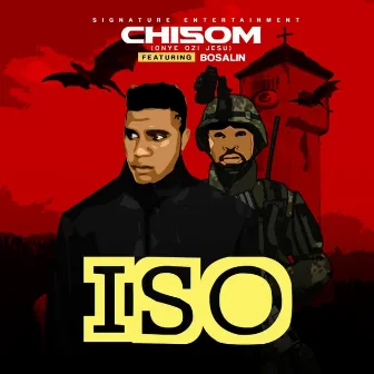 I S O by Chisom