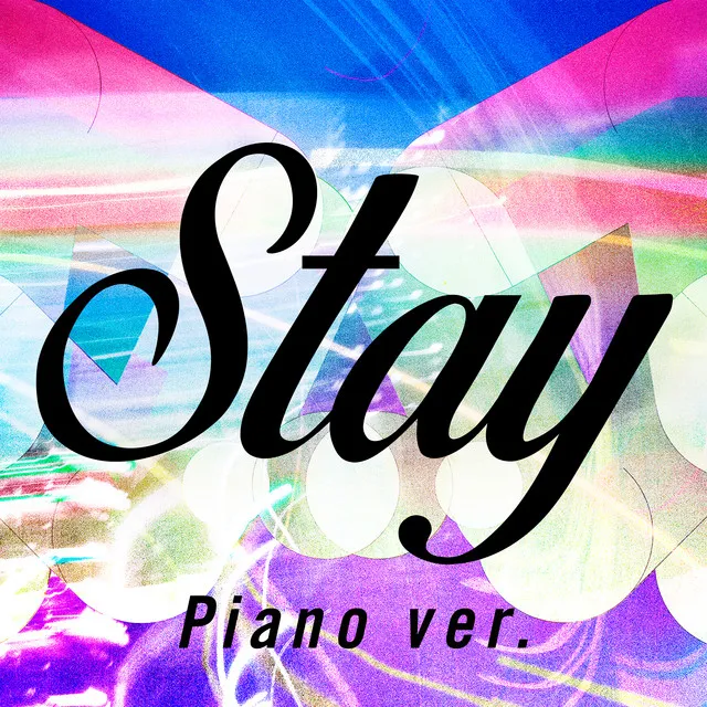 Stay - Piano ver.