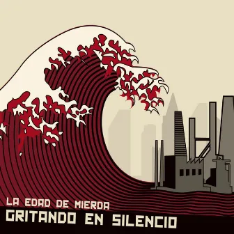 La edad de mierda by Gritando en Silencio