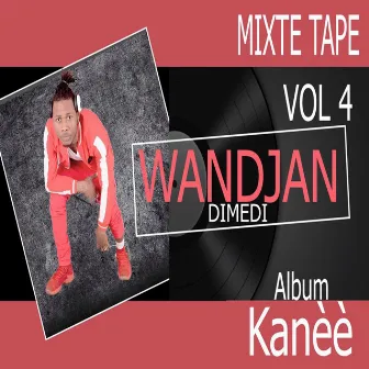 Kanèè by Wandjan dimedi